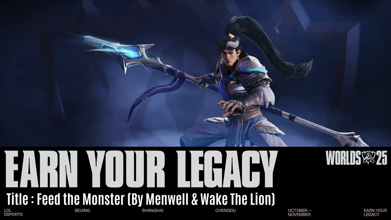 Feed the Monster (By Menwell & Wake The Lion) | Worlds 2025 | CHAMP SELECT VER.