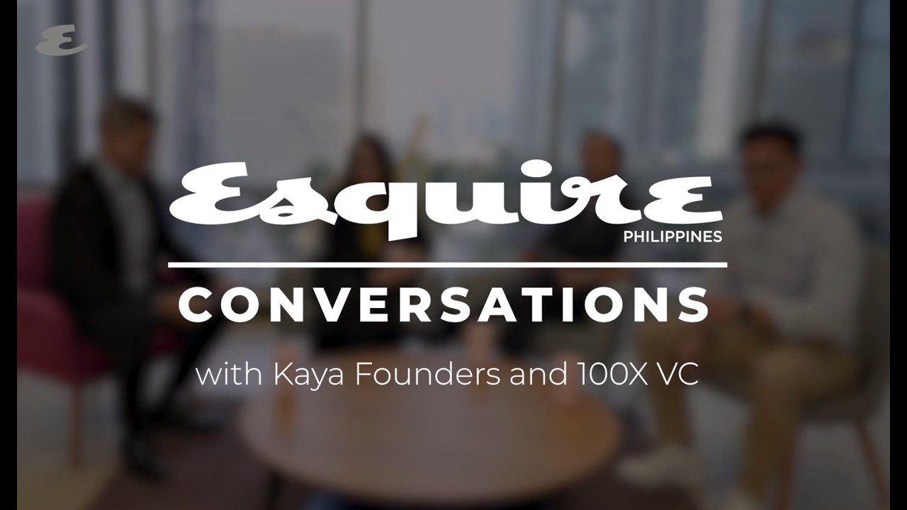 Беседы Esquire с основателями Kaya и 100X VC | Esquire Philippines