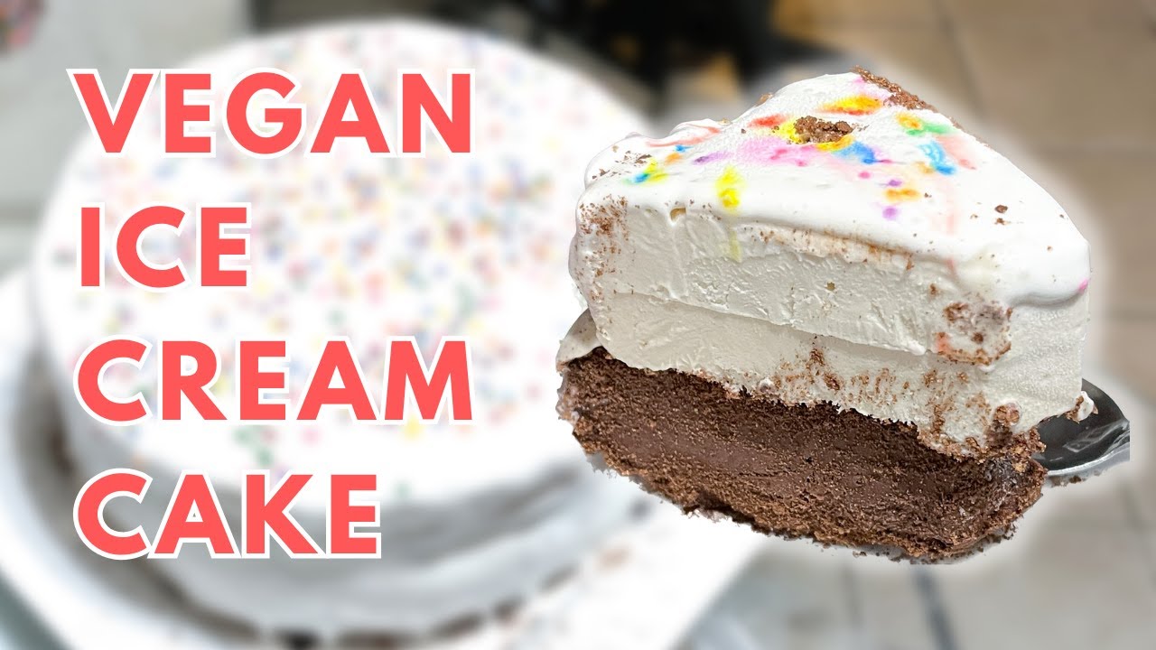 The EASIEST Ice Cream Cake | VEGAN