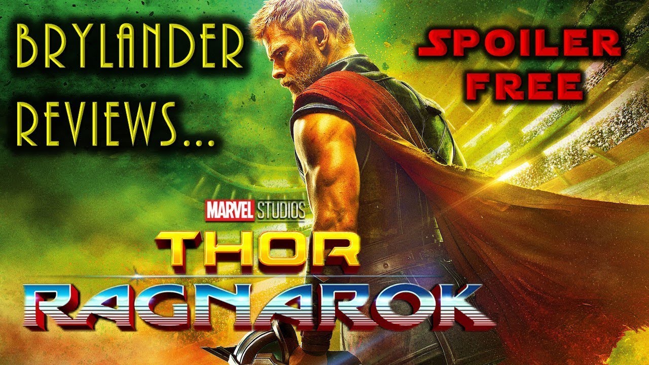 Brylander Reviews - THOR: RAGNAROK Movie [SPOILER FREE] + Skylanders Remaginators udates Thor & Hulk