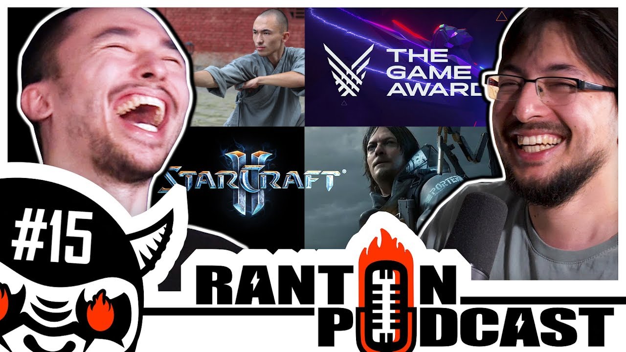 The Game Awards, YouTube Rewind, Death Stranding, Shaolin Content - Ranton Podcast #15