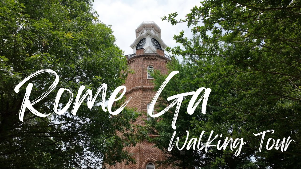 Walking Tour Rome Georgia