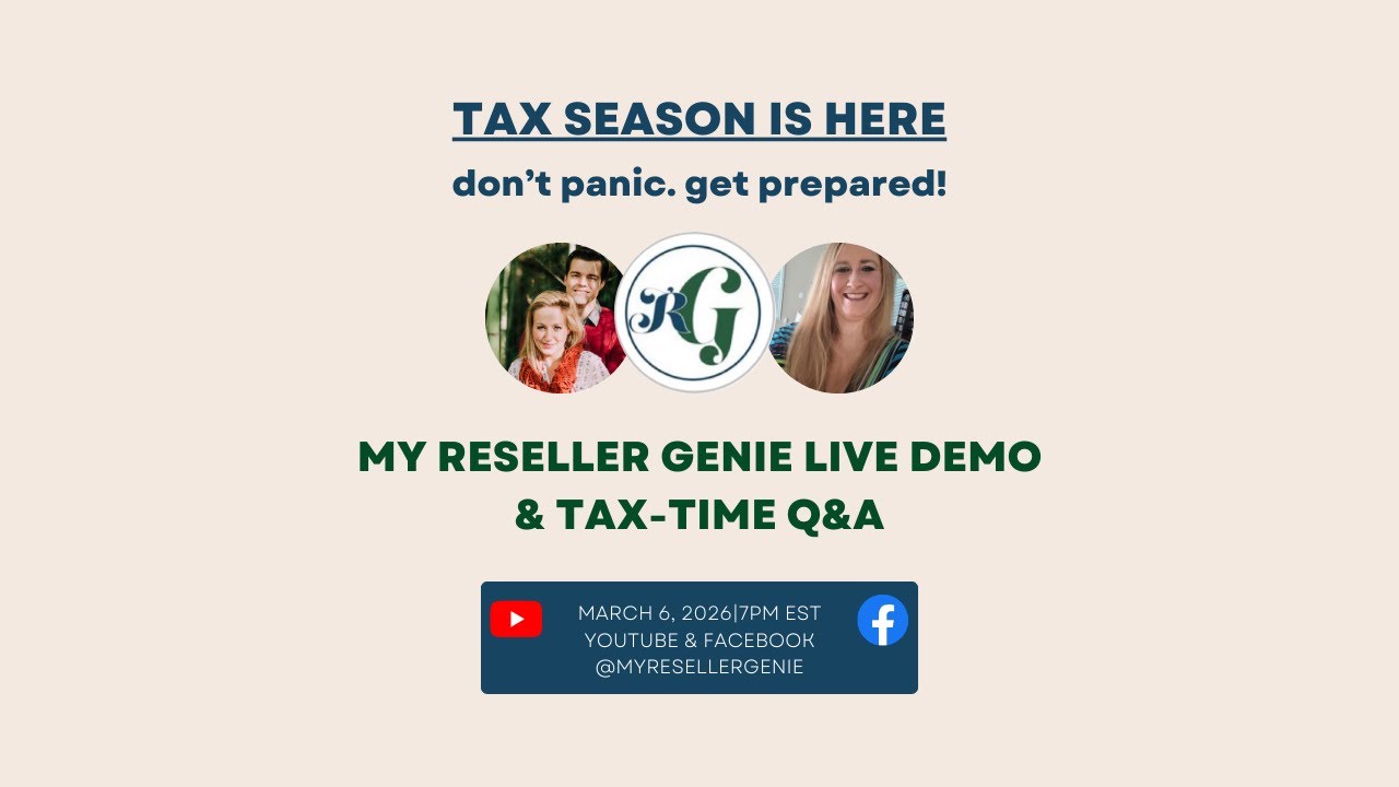 Tax Time Ready with Courtney Dobek and My Reseller Genie