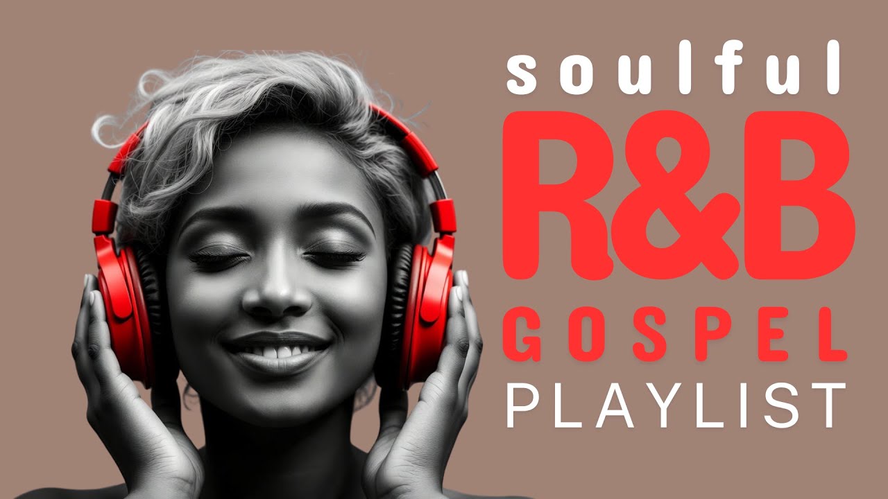 R&B Gospel Rhymes | Playlist 13 | Times of prayer, silence, and biblical meditation