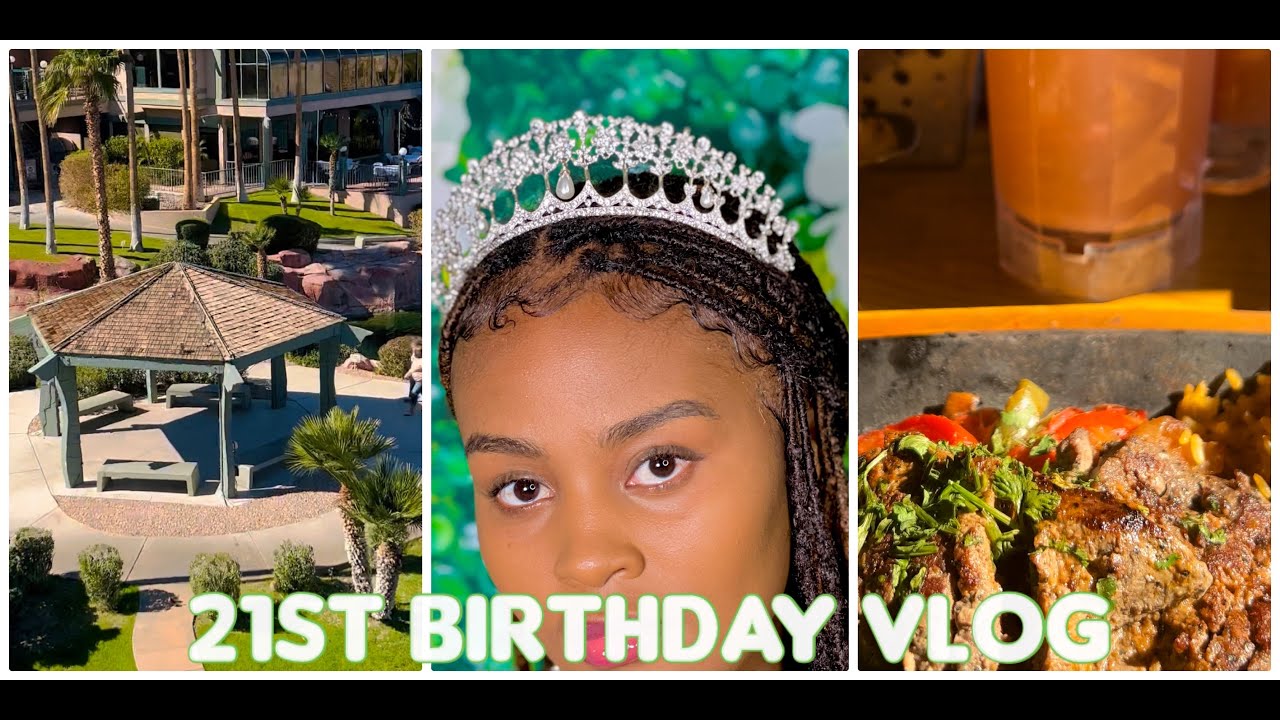 MY 21ST BIRTHDAY VLOG FT MY FAMILY