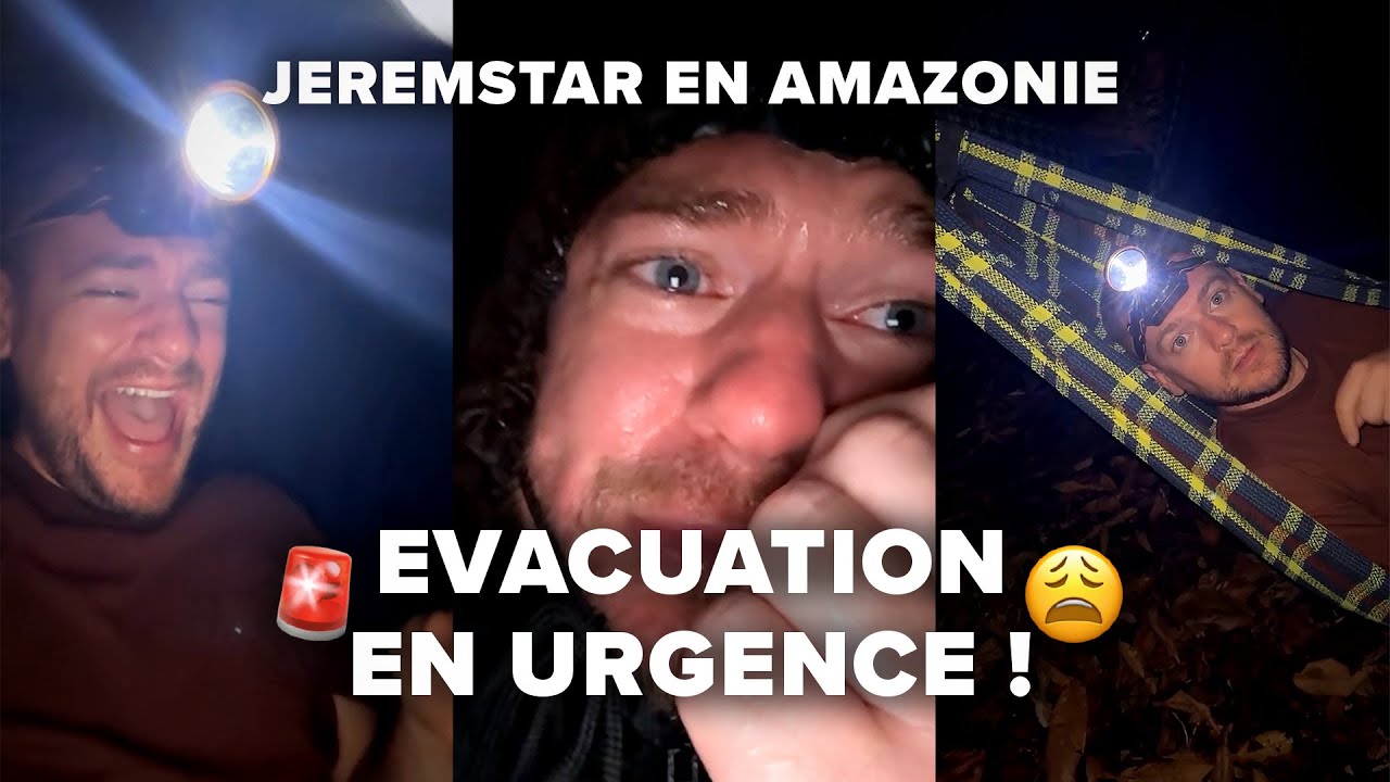 JEREMSTAR PASSE UNE NUIT EN AMAZONIE, IL EST ÉVAQUÉ D'URGENCE !