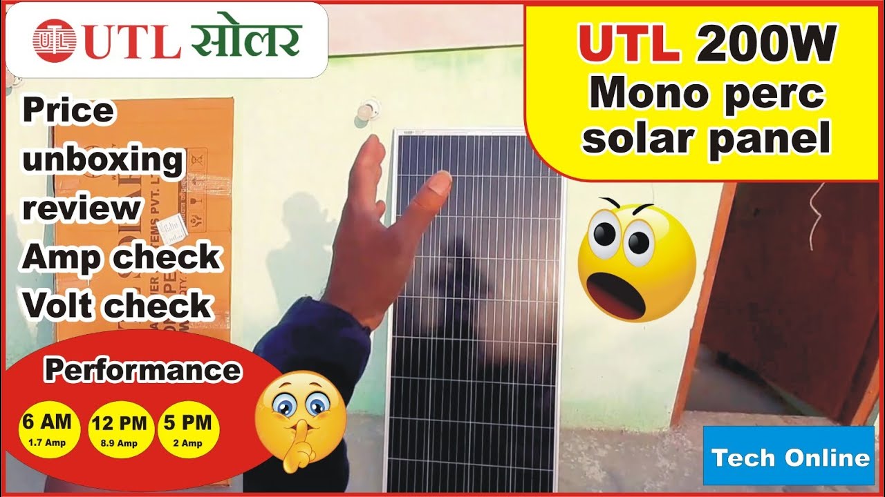 utl 200 watt mono perc solar panel( price, performance, amp, volt,  testing| mono solar panel | mono