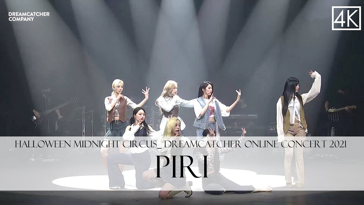 HALLOWEEN MIDNIGHT CIRCUS  DREAMCATCHER ONLINE CONCERT 2021 - PIRI