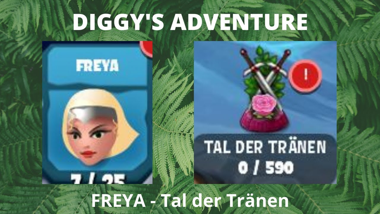 DIGGYS ADVENTURE 🎮 Freya 🎮 Tal der Tränen 🎮 Valley of Tears