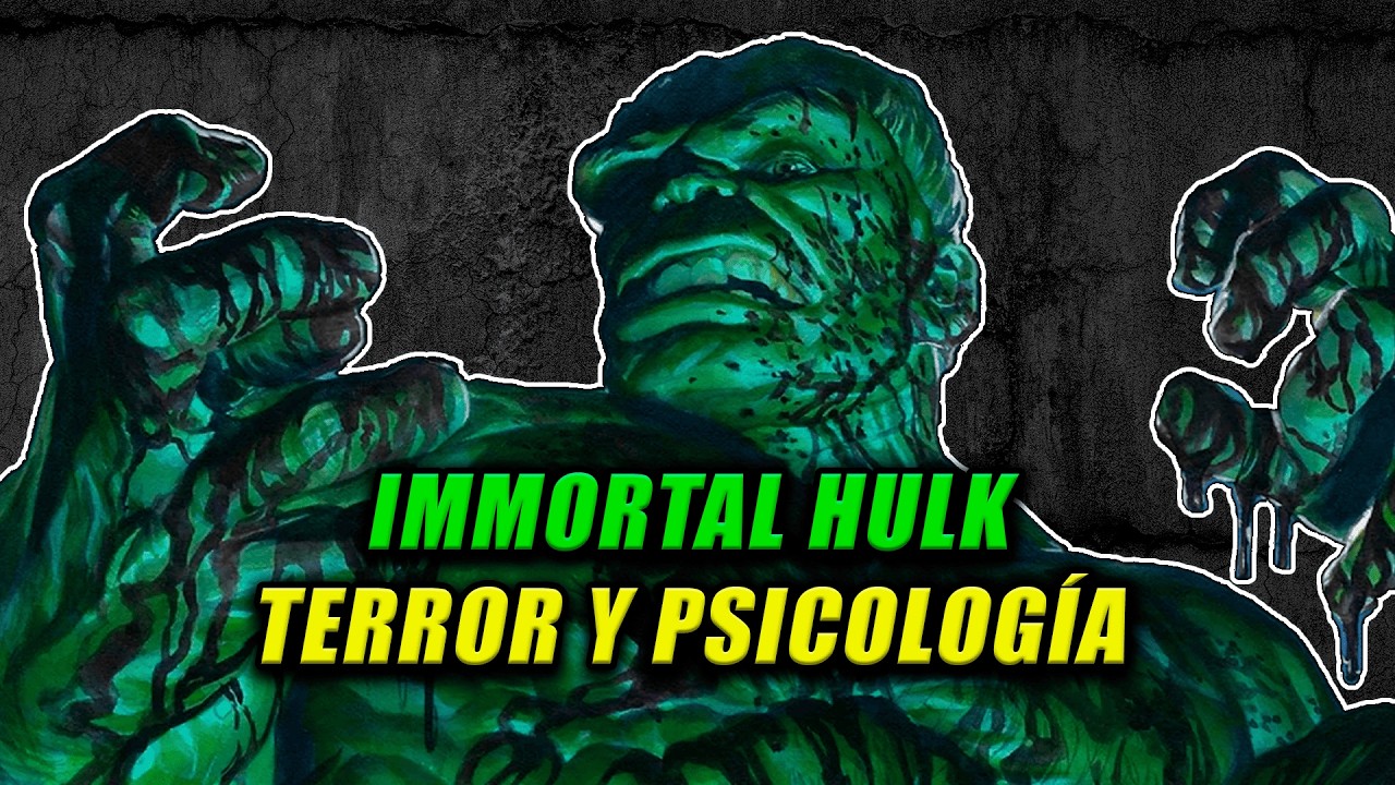 La Historia de IMMORTAL HULK - Miedo, Horror y Redención