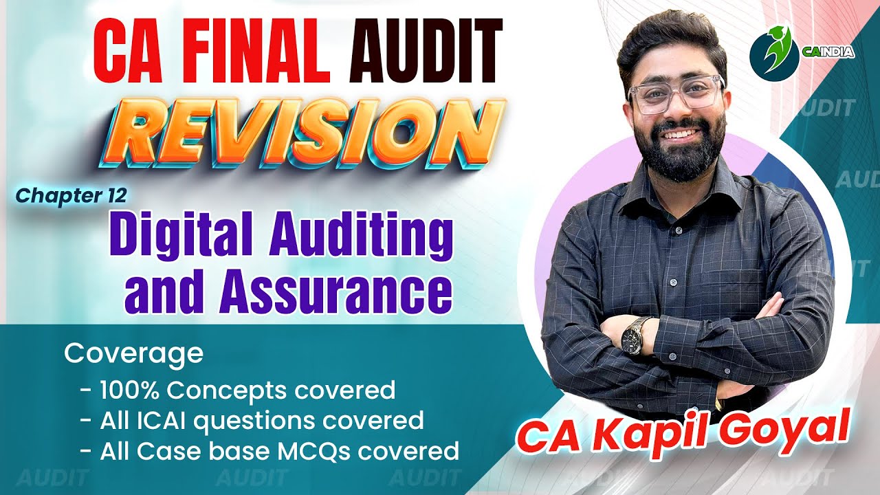 Lec 12 Digital Audit CA Final full chapter with ICAI Module Questions by CA Kapil Goyal CA Final