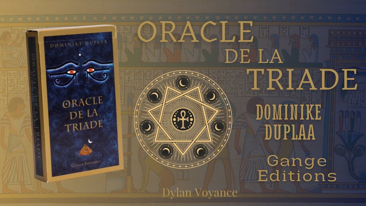 Présentation/Avis - L'Oracle de la Triade, un monument de la divination