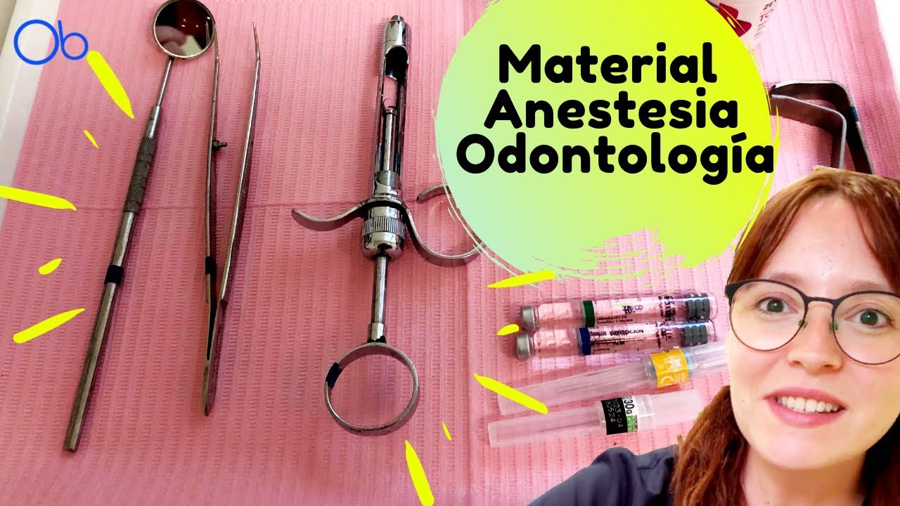 Instrumental y material necesario para Anestesia local en Odontología