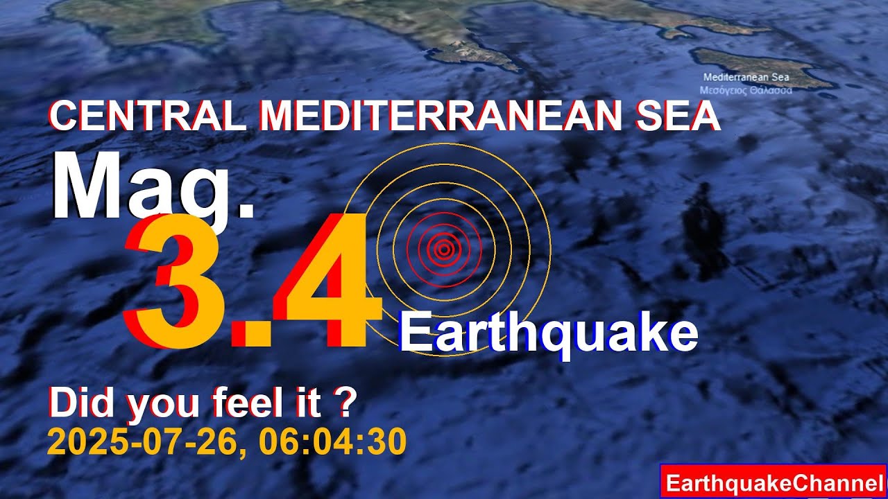 central mediterranean sea Earthquake today now 2025-07-26, at 06:04:30
