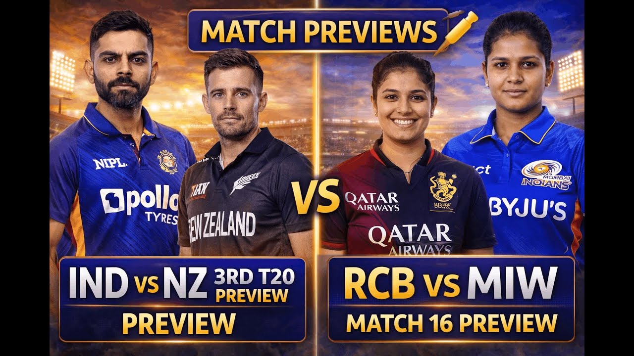 IND vs NZ 3rd T20 Match Preview | RCB vs MI WPL 16 Preview | Playing XI & Pitch 