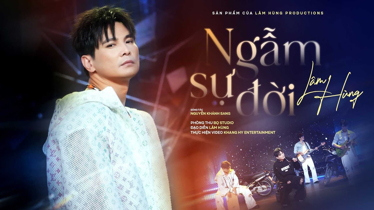 Ngẫm Sự Đời | Lâm Hùng | ST Nguyễn Khánh Sang