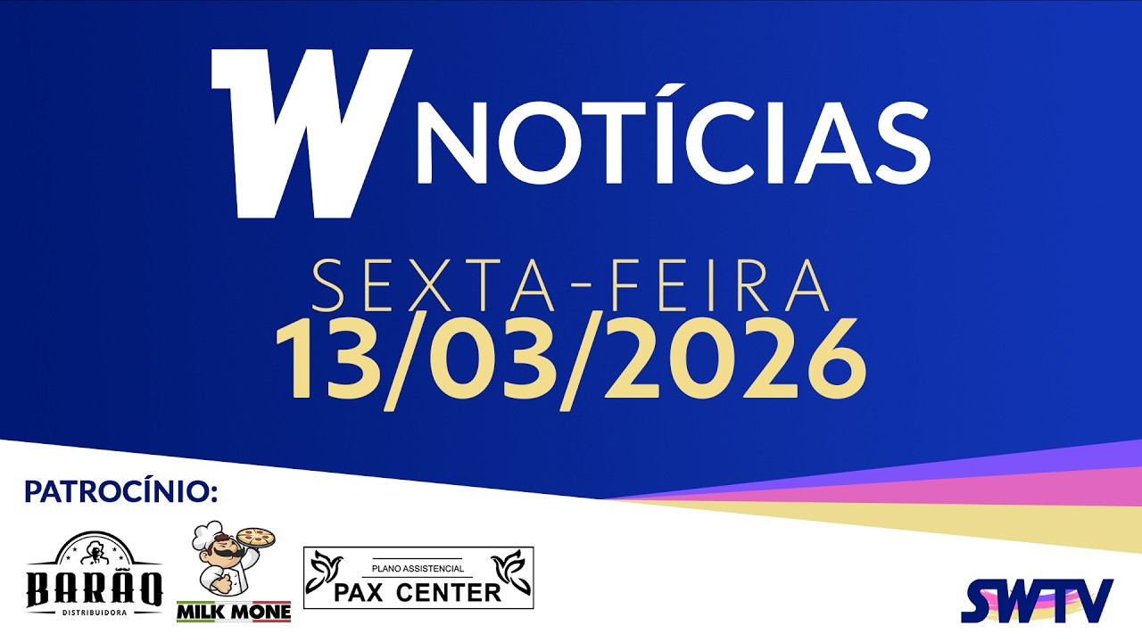 [AO VIVO] W Notícias - Edição de Sexta-Feira | 13/03/2026