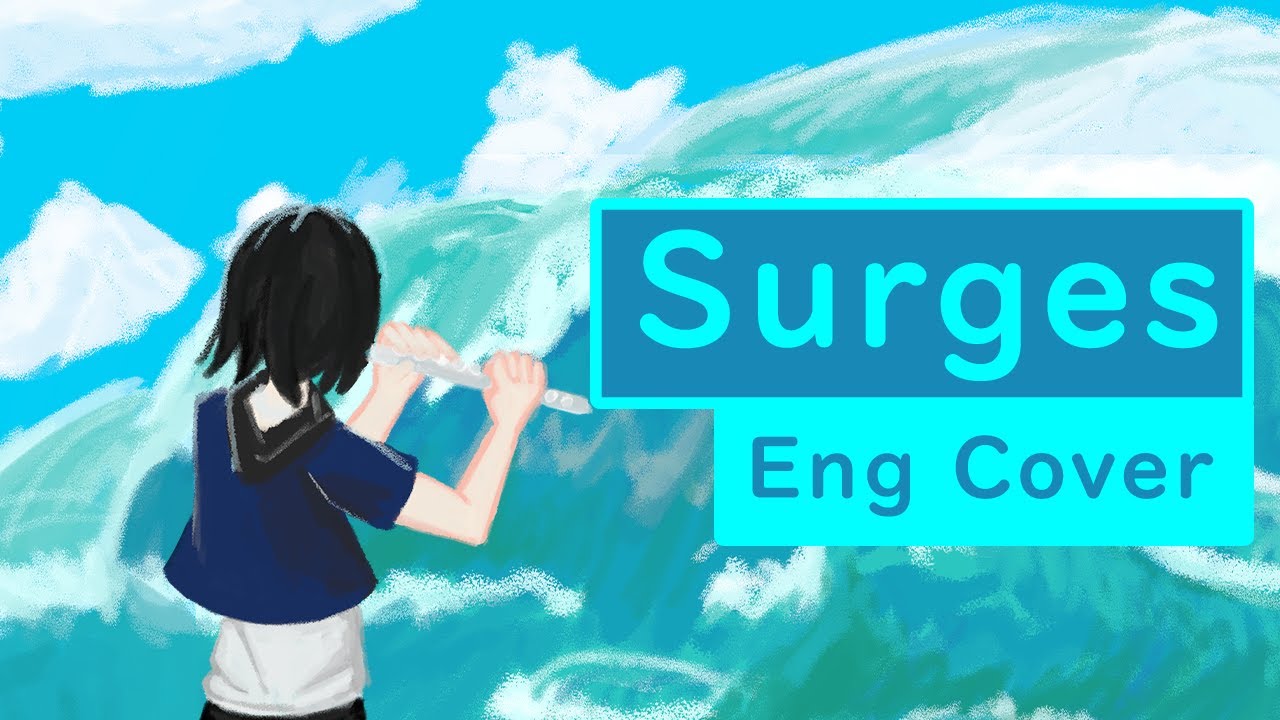 Surges (English Cover) 【G. Jae】