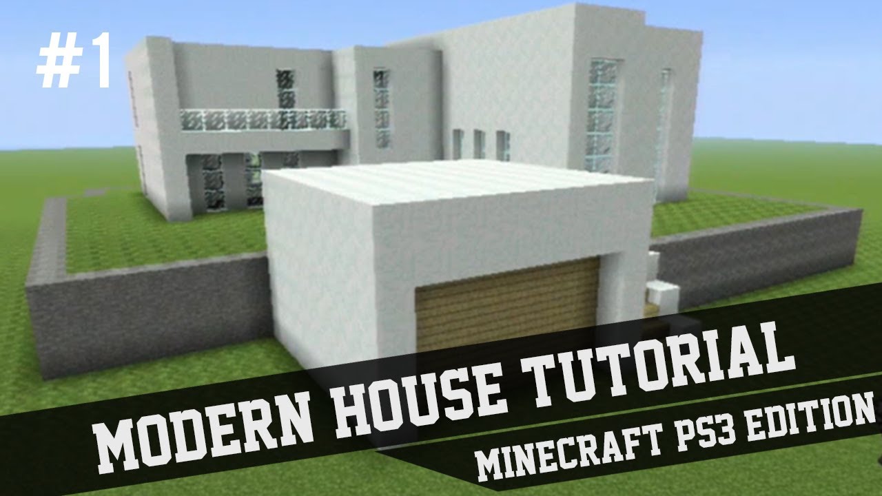 Modern House Tutorial Minecraft PS3 #1