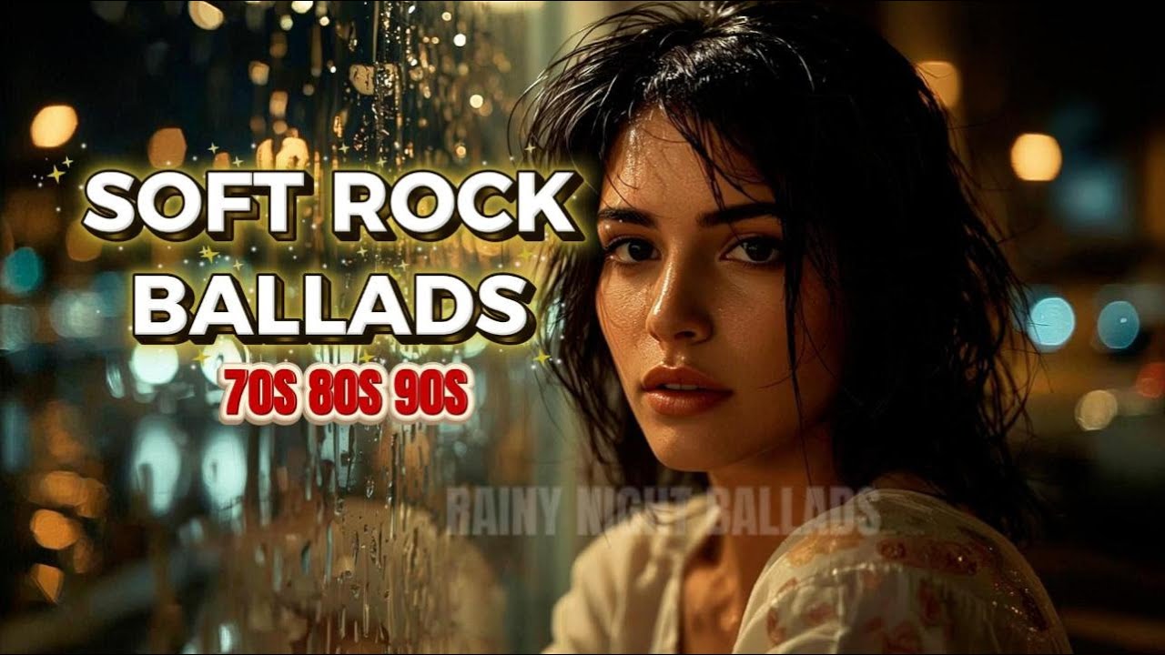Soft Rock Ballads 70s 80s 90s | Best Original Artists Playlist