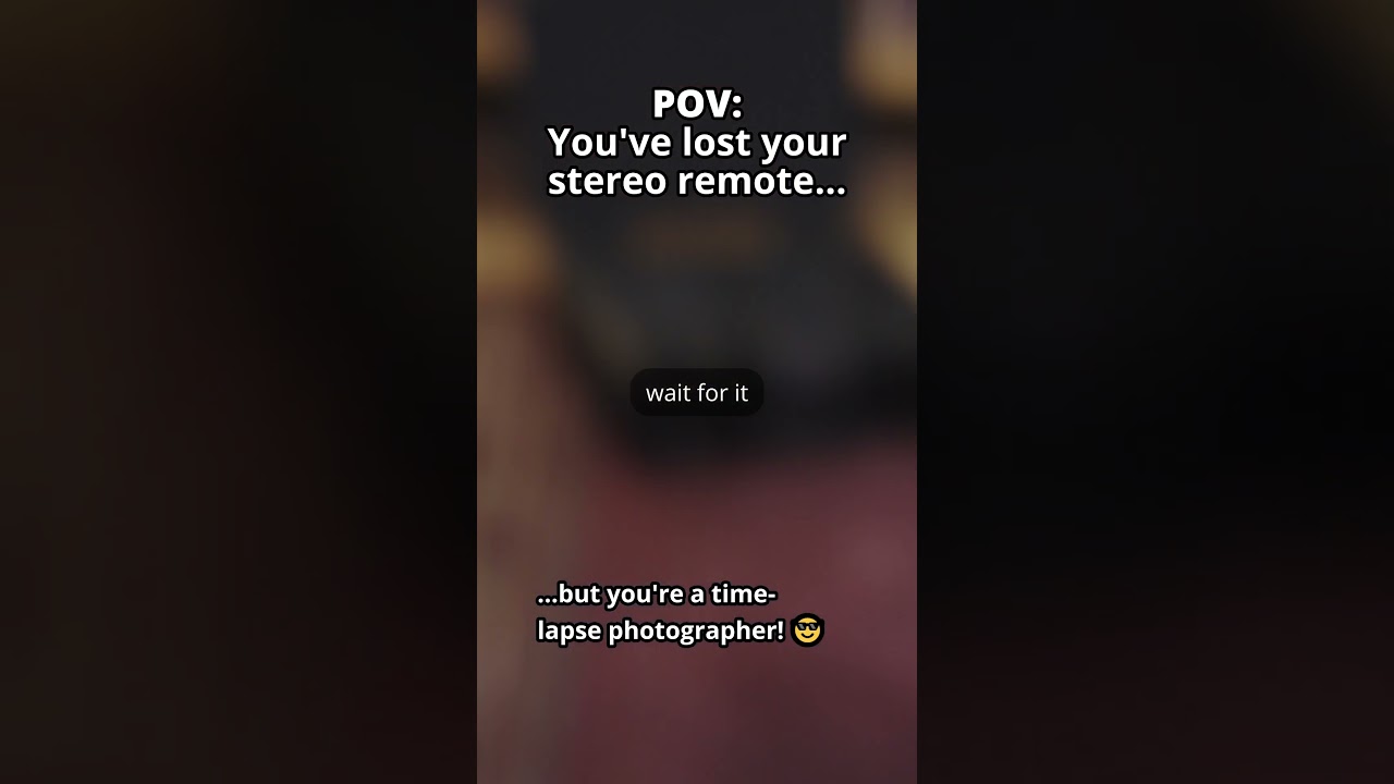 You've lost your stereo remote, but you're a time-lapse photographer! #shorts #motioncontrol