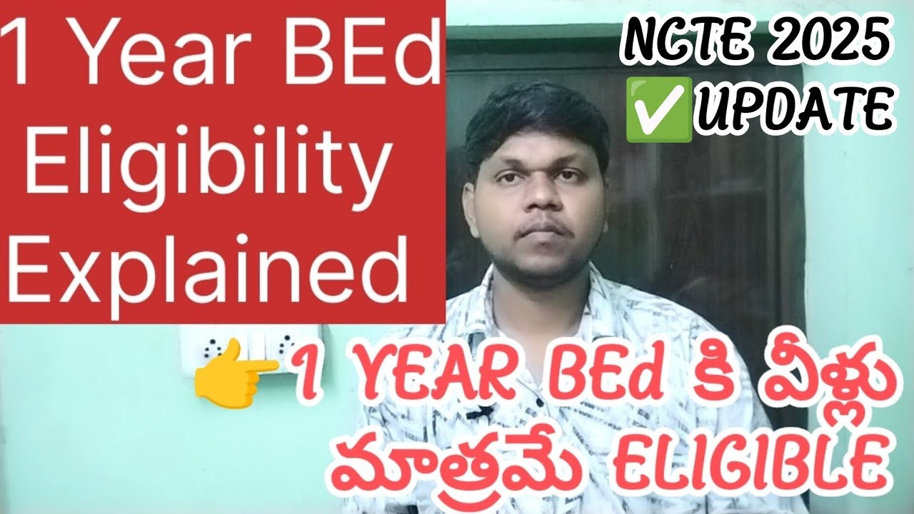 One Year BEd Eligibility in Telugu@StudentUpdates247