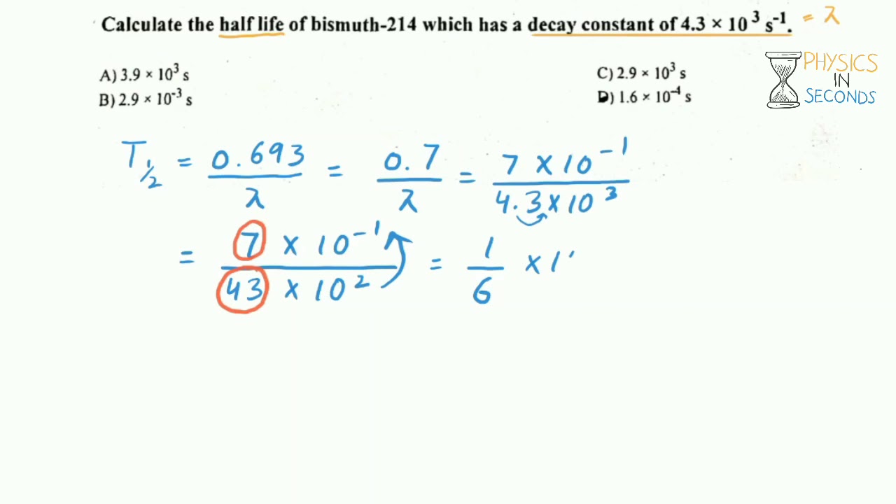 MDCAT 2018 MCQ on Half Life: Calculation of half life of Bismuth
