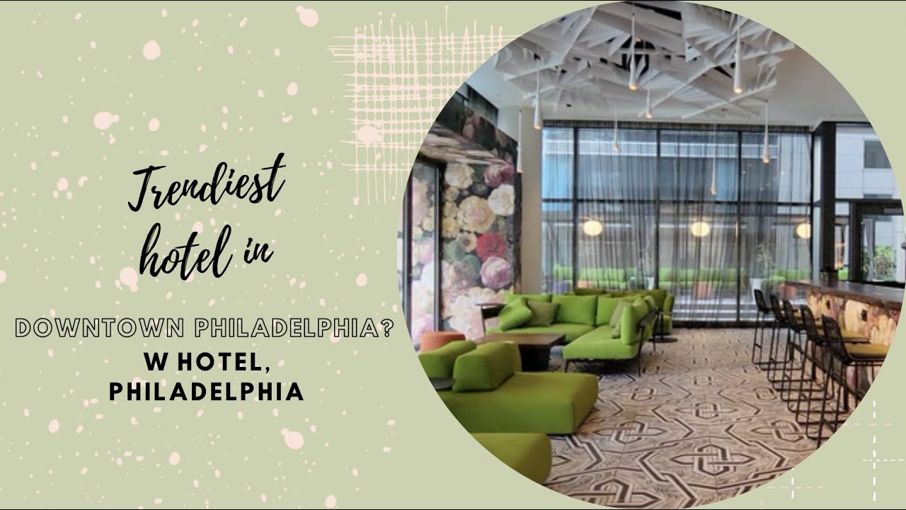 Is this the trendiest hotel in downtown Philadelphia? W Hotel, Philadelphia, Full Tour