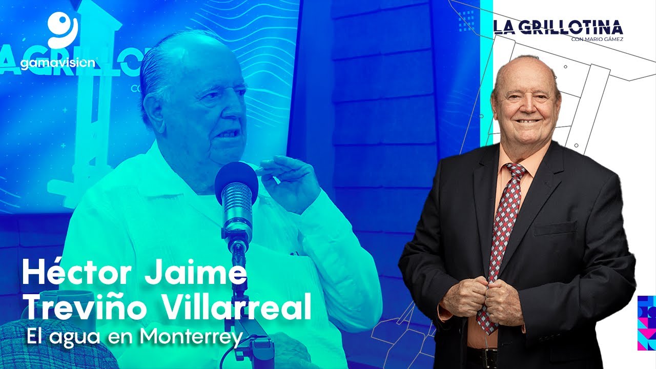Héctor Jaime Treviño Villarreal – El agua en Monterrey – Viernes de Historia