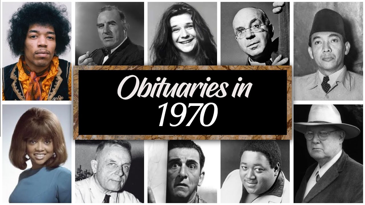 Obituary in 1970: Famous Face We've lost in 1970