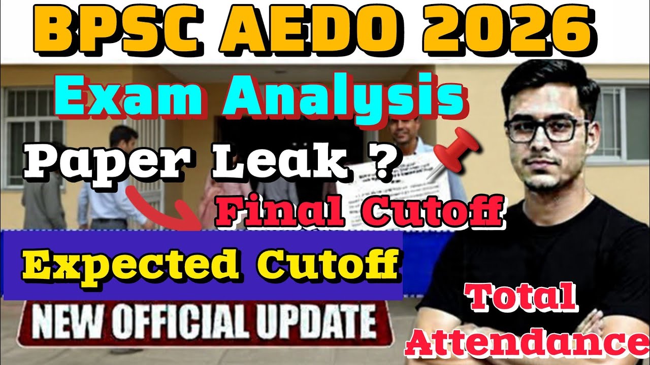 BPSC AEDO ANSWER KEY 2026 🔥BPSC AEDO CUT OFF 2026 ✅AEDO SAFE SCORE