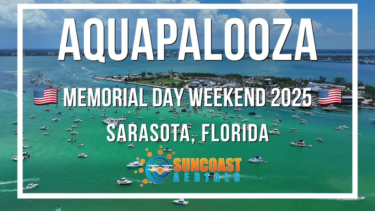 SARASOTA SANDBAR BOAT PARTY! Aquapalooza Memorial Day Weekend 2025 - Sarasota, Florida
