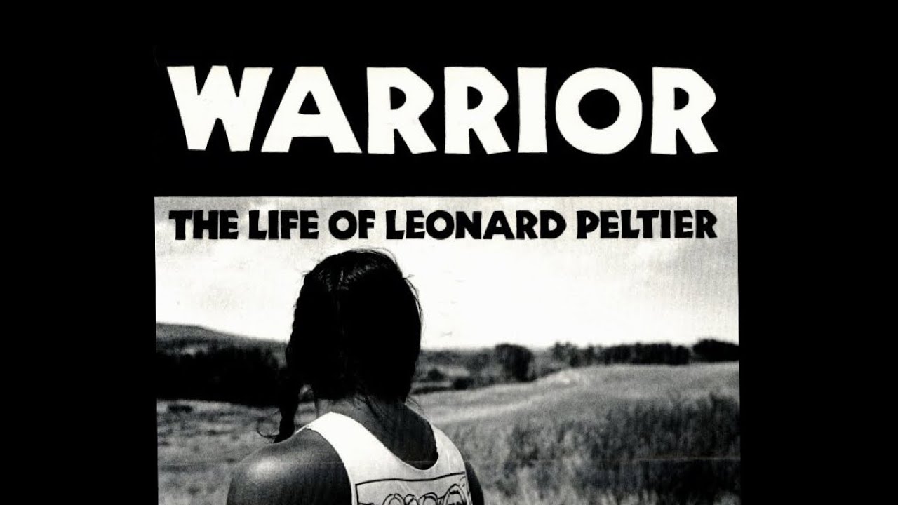 WARRIOR The Life of Leonard Peltier