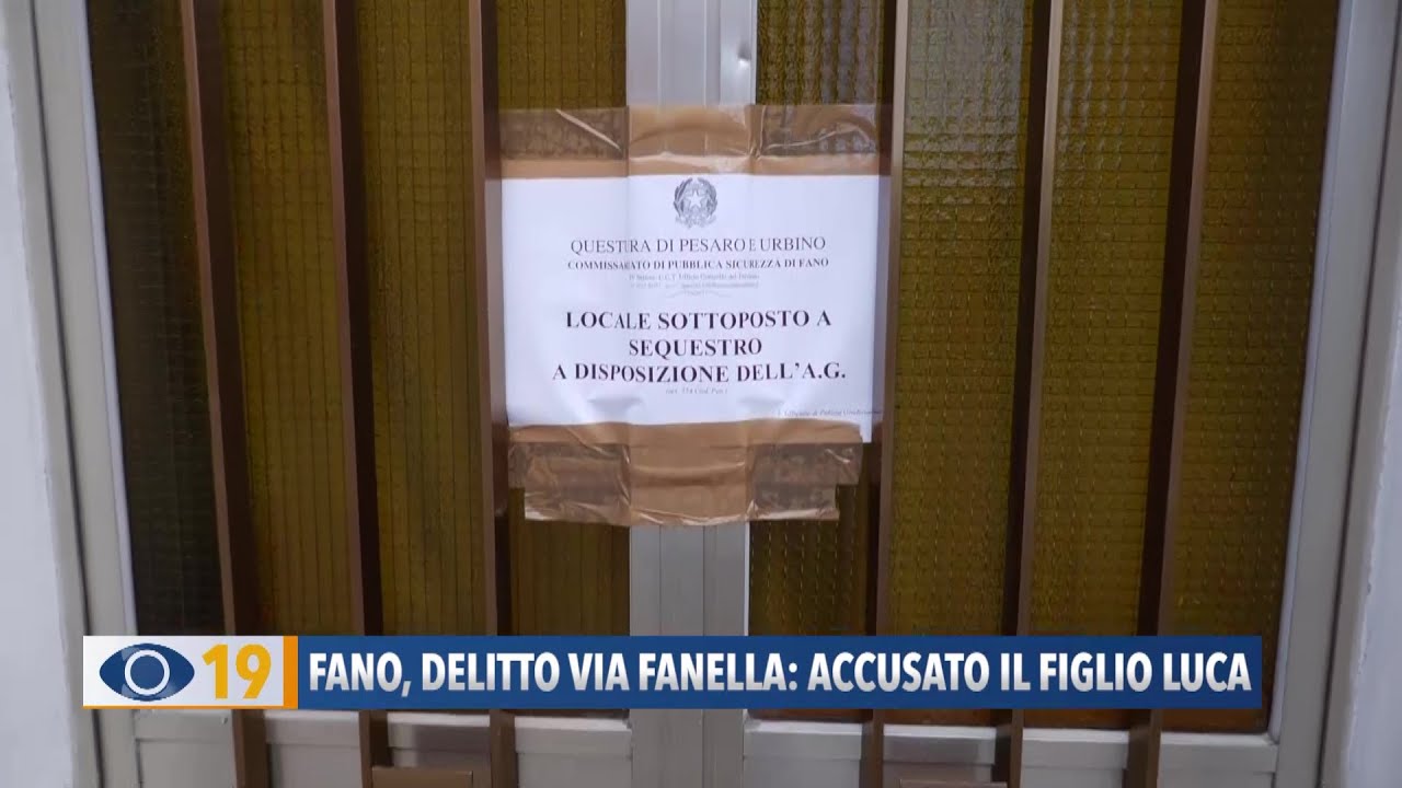Fano, duplice omicidio in via Fanella: accusato il figlio Luca