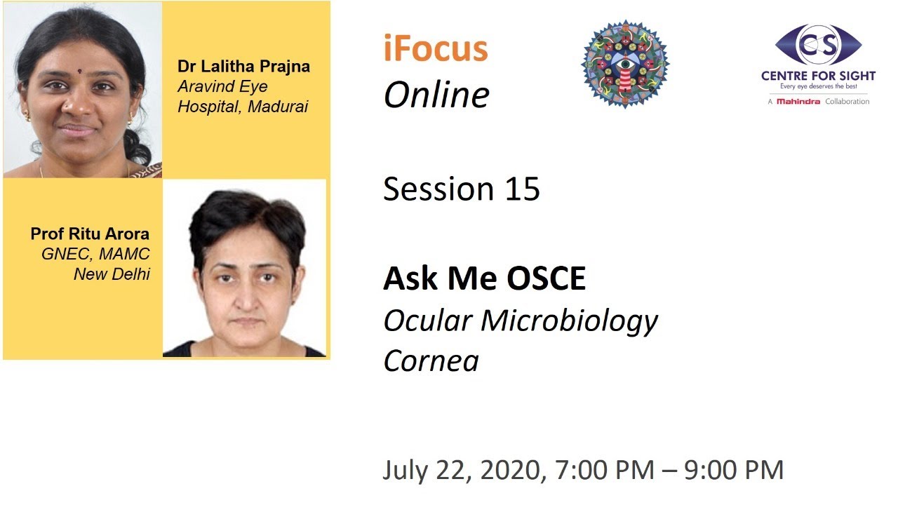 iFocus Online, Session 15, OSCE in Ocular Microbiology and Cornea, Segment 1