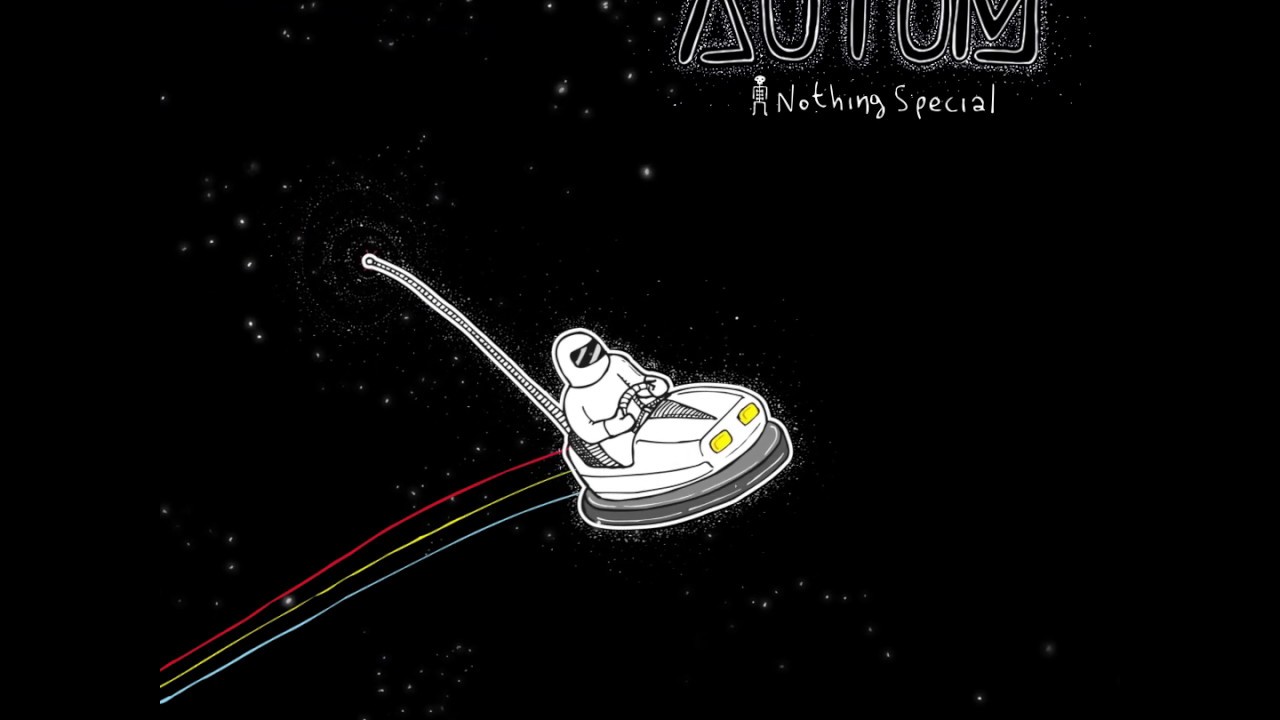 AUTOM – Nothing Special (Official Audio Release)