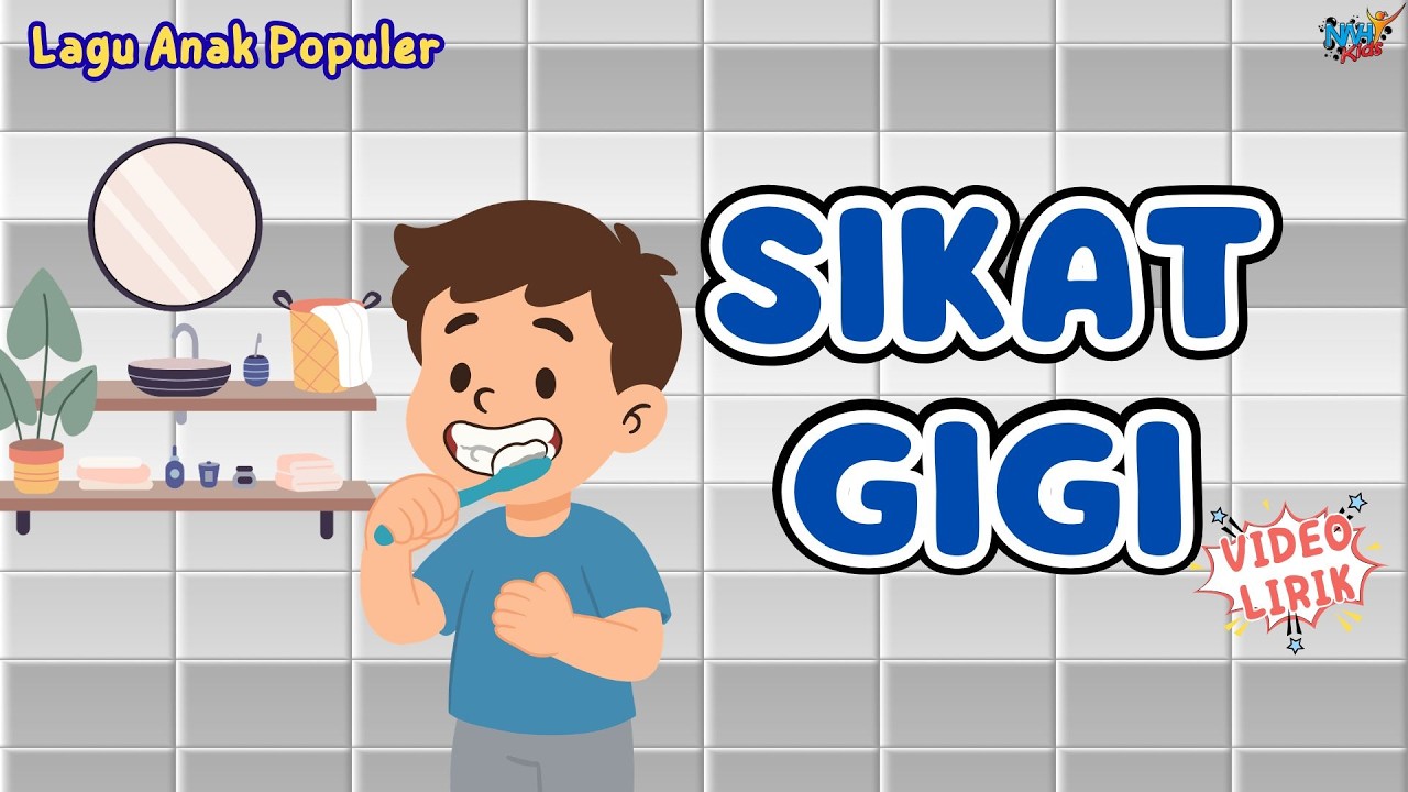 Sikat Gigi | Lagu Anak | Lagu Anak Populer @NWHYKids