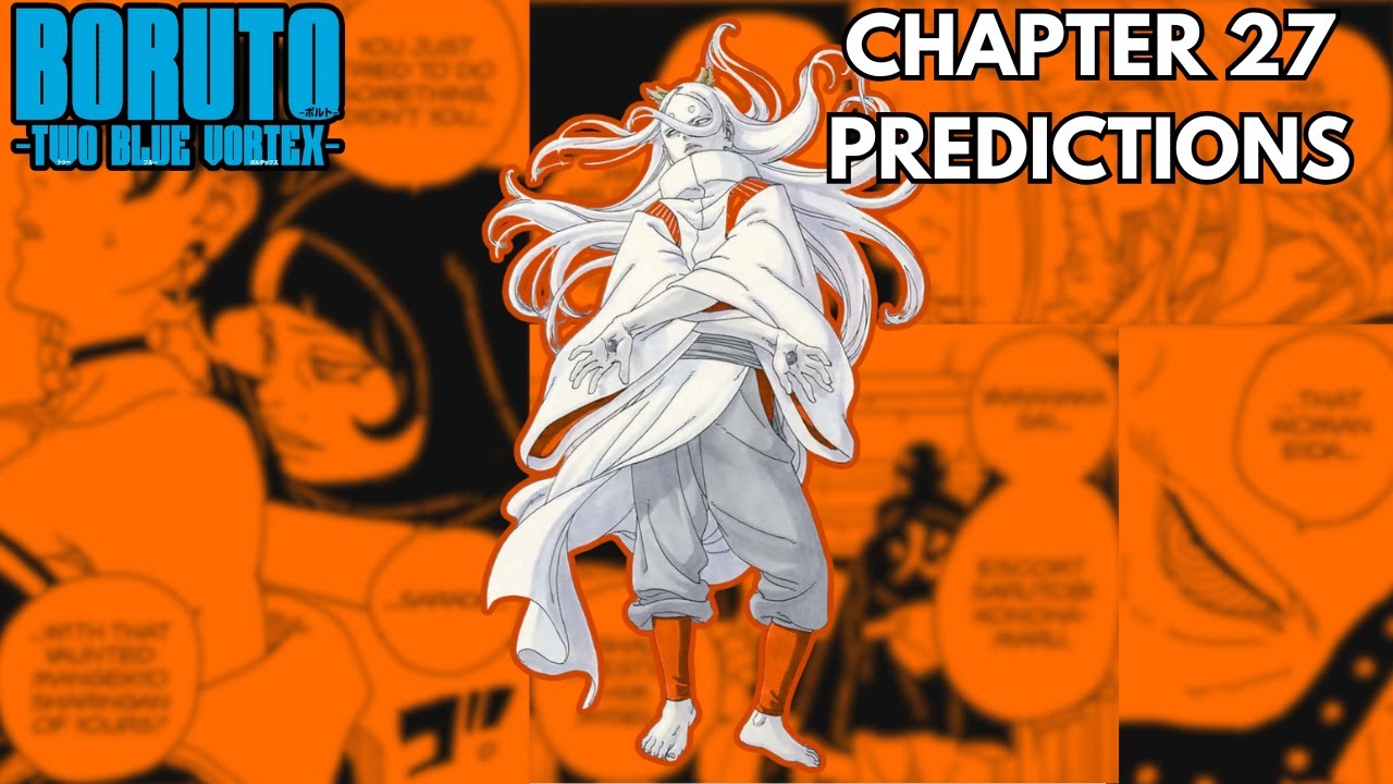 Boruto Two Blue Vortex Chapter 27 Predictions