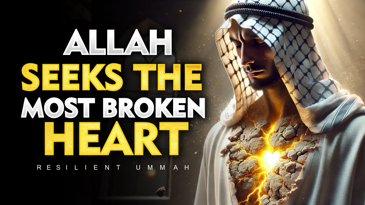 Why Your Shattered State Draws the Greatest Mercy | ISLAM