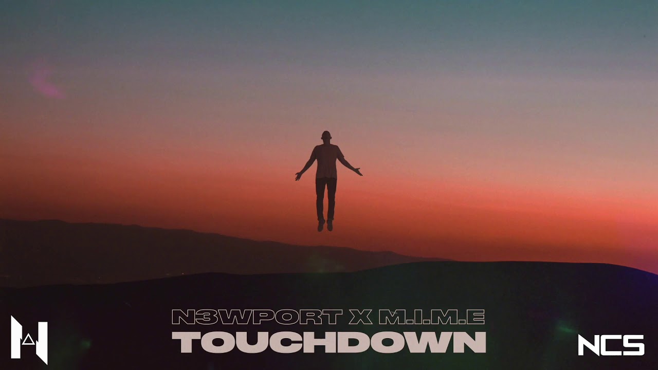 N3WPORT x M.I.M.E - Touchdown [Official Lyric Video]