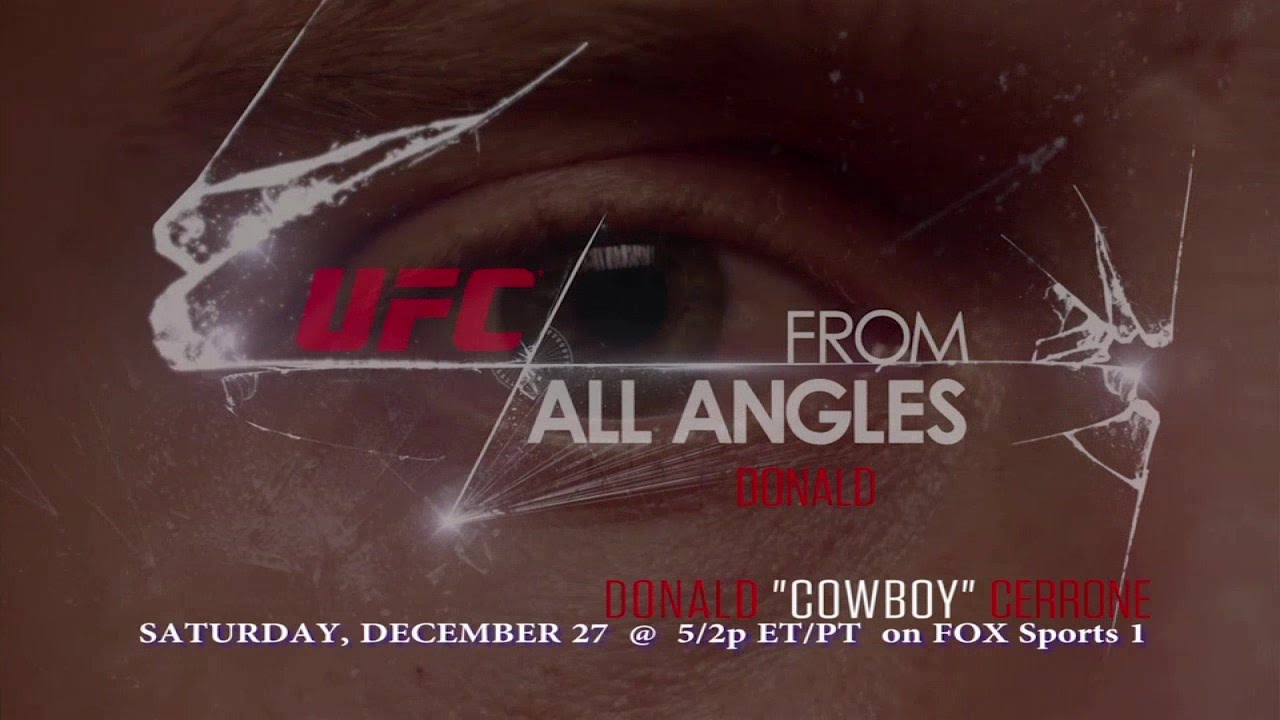 UFC From All Angles: Donald 