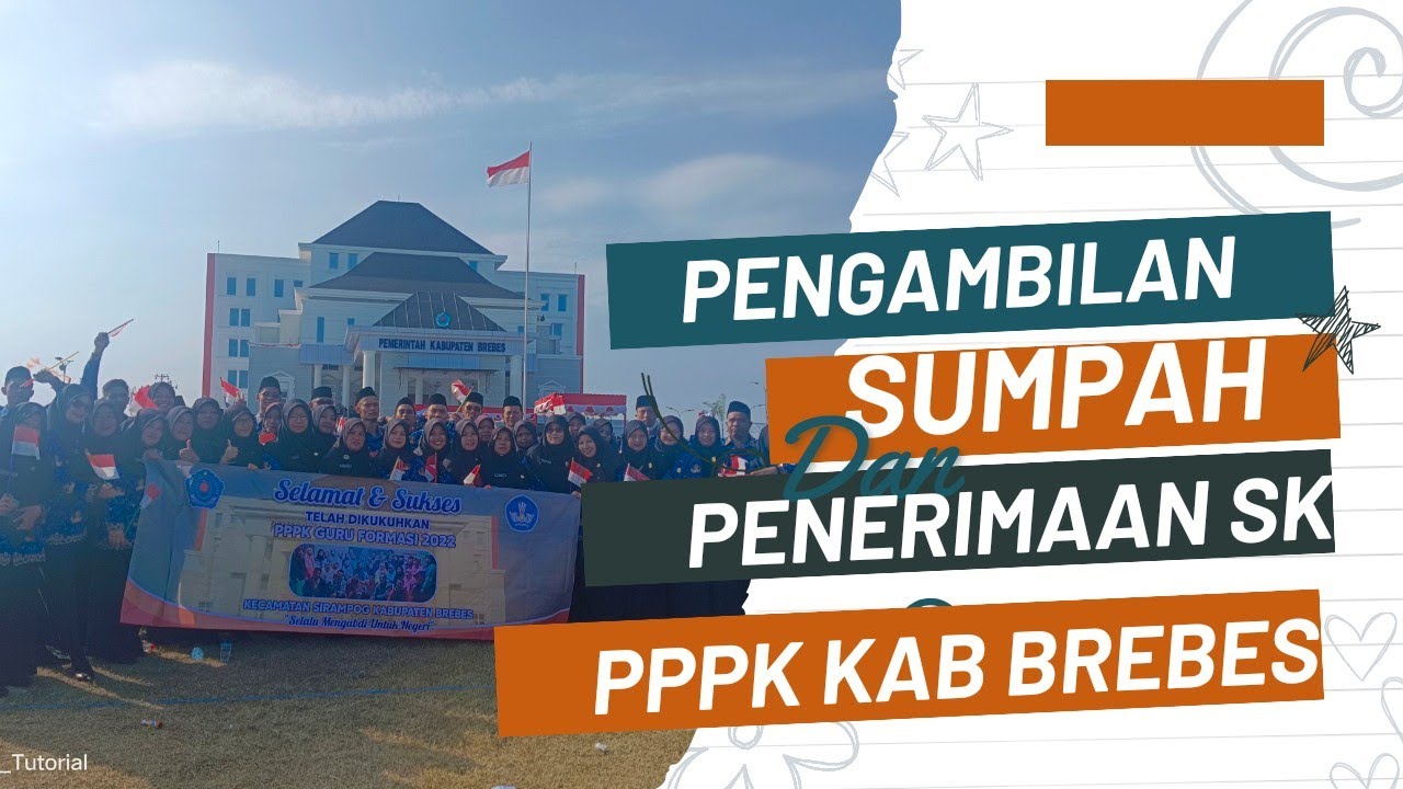 Live! Penerimaan SK PPPK Guru Tahun 2023 KAB. BREBES