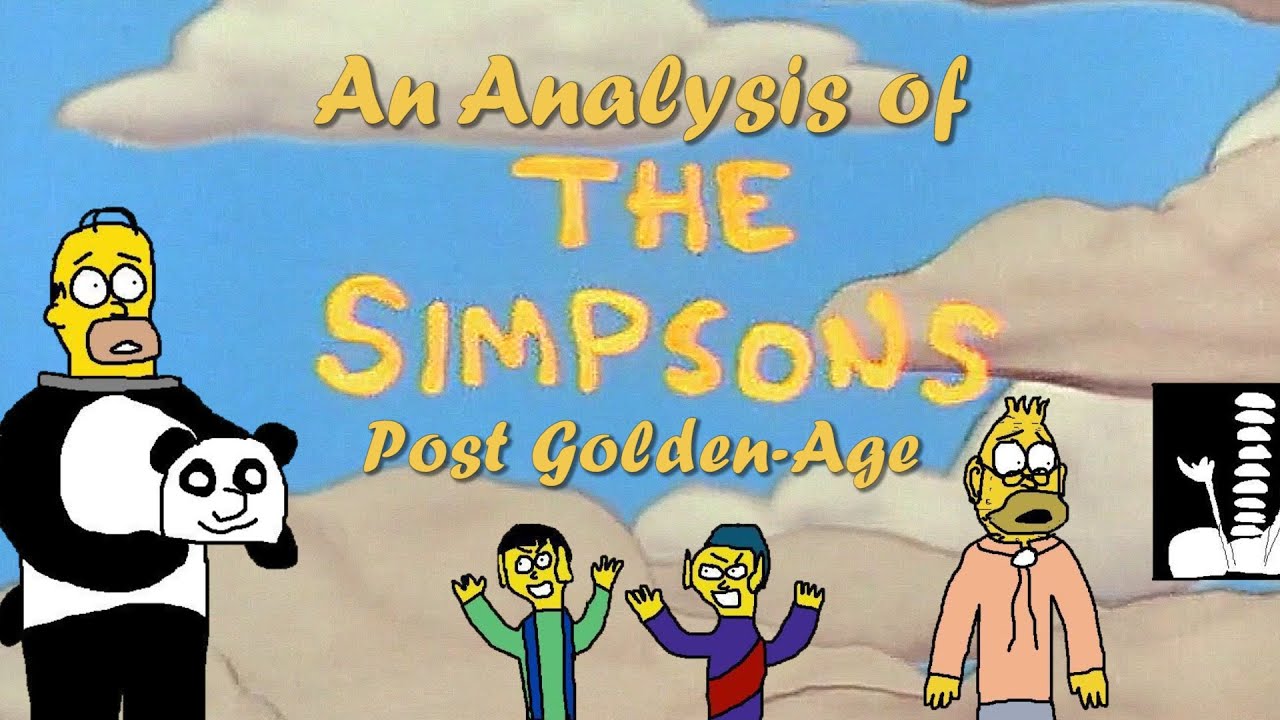 An Analysis of The Simpsons: Post Golden Age & The Movie