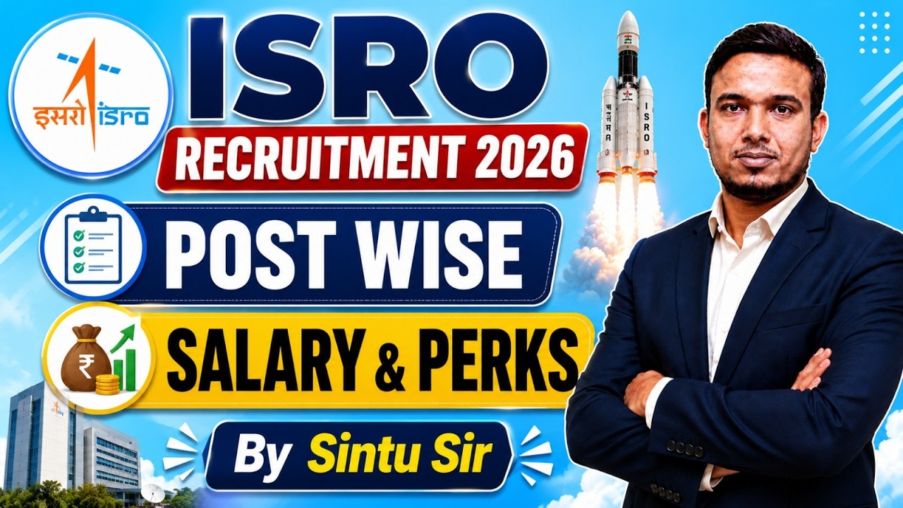 ISRO Recruitment 2026 | ISRO Post Details, Salary and Perks | ISRO 2026 Preparation