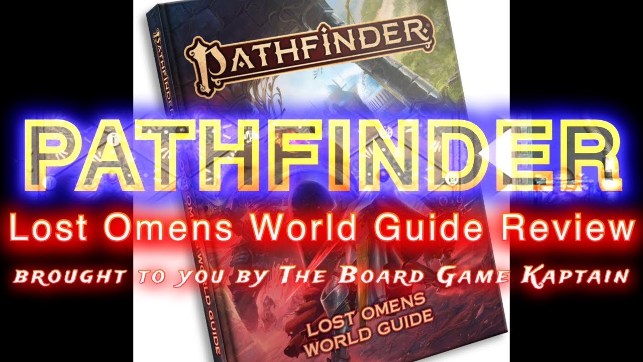 Pathfinder Lost Omens World Guide Review