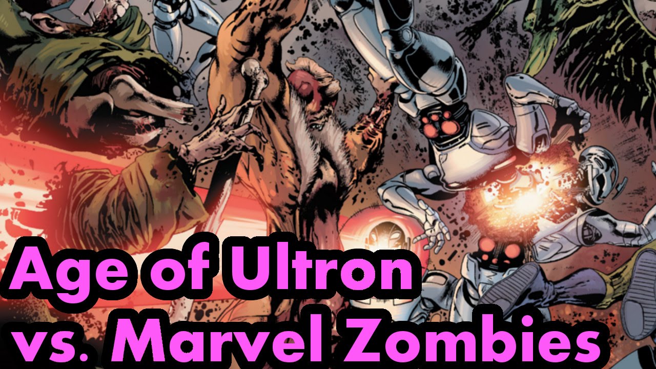 Эра Альтрона против Marvel Zombies – Полная история (привязка к Secret Wars 2015)