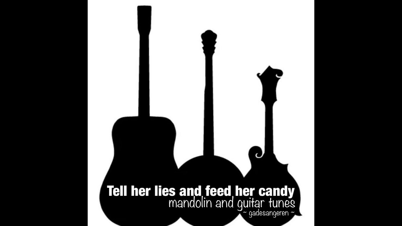 Tell her lies and feed her candy mandolin tutorial