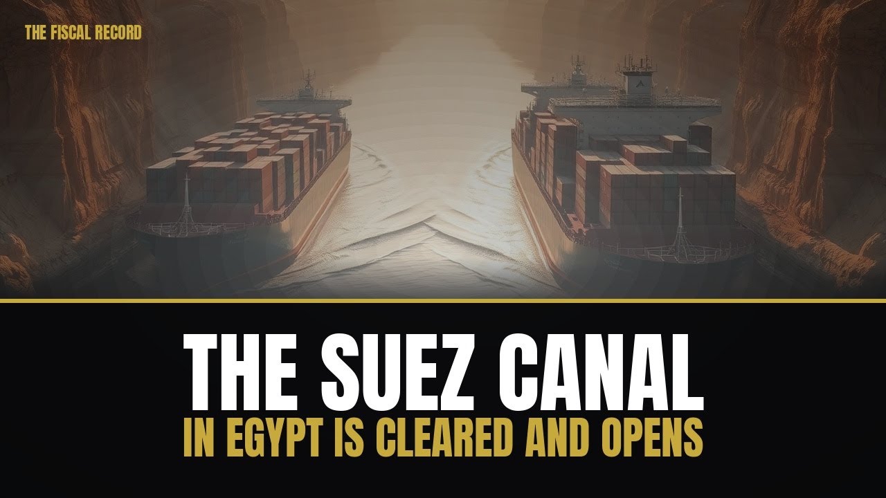 Finance History (4/9/1957): The Suez Canal in Egypt is cleared and opens to shipping following the S