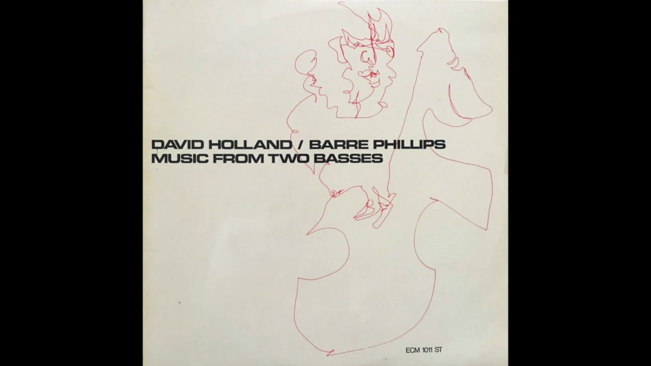 David Holland & Barre Phillips - May Be I Can Sing It For You