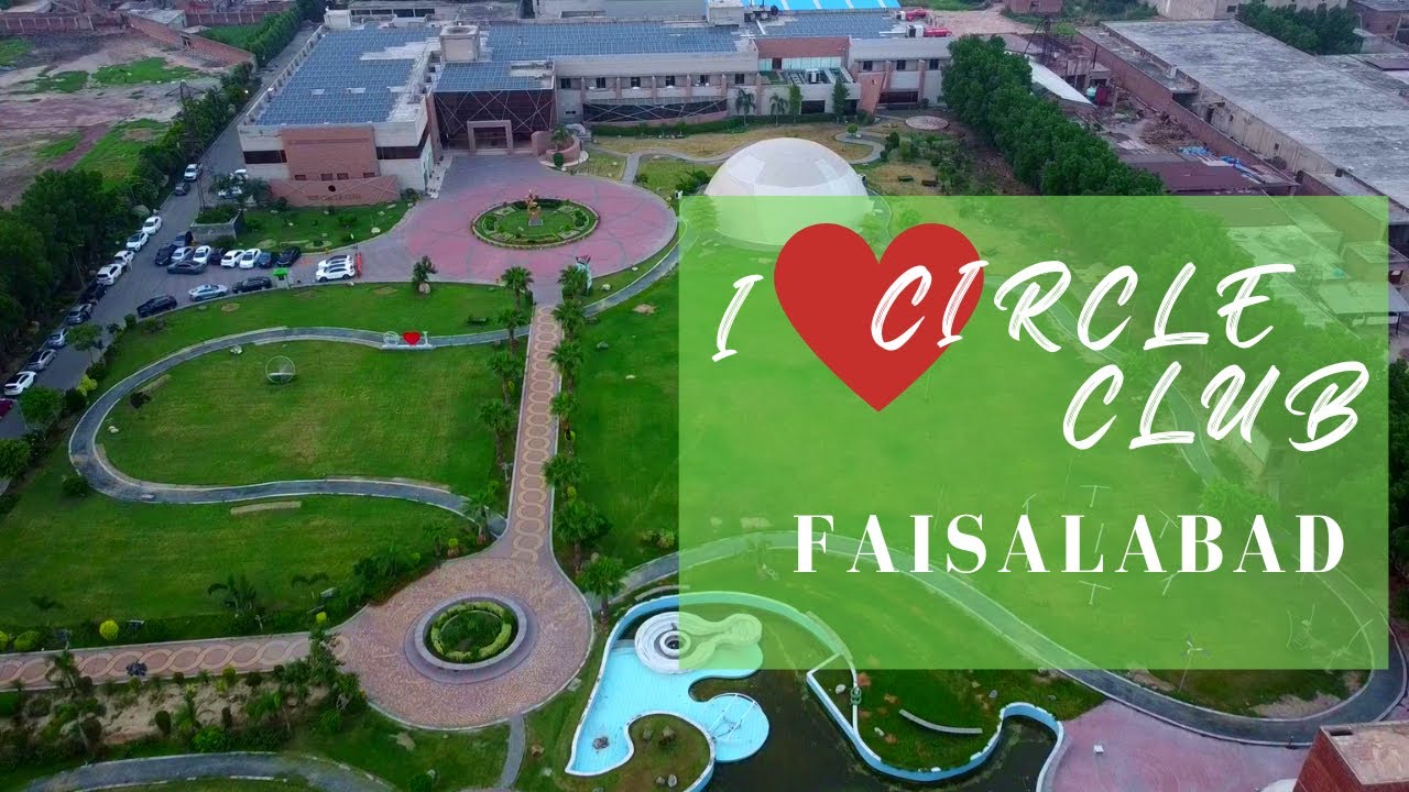 I Love Circle Club Faisalabad - Chapter 1| #Faisalabad  | #Pakistan